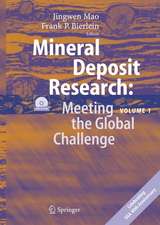 Mineral Deposit Research: Meeting the Global Challenge: Proceedings of the Eighth Biennial SGA Meeting, Beijing, China, 18 - 21 August 2005