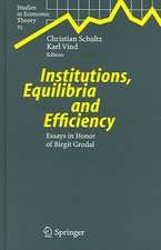 Institutions, Equilibria and Efficiency