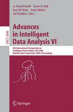 Advances in Intelligent Data Analysis VI: 6th International Symposium on Intelligent Data Analysis, IDA 2005, Madrid, Spain, September 8-10, 2005, Proceedings