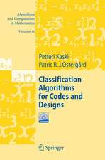 Classification Algorithms for Codes and Designs