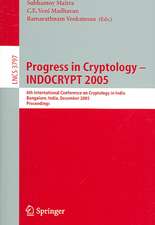 Progress in Cryptology - INDOCRYPT 2005