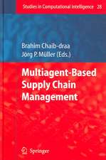 Multiagent based Supply Chain Management