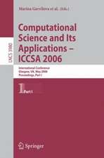 Computational Science and Its Applications - ICCSA 2006: International Conference, Glasgow, UK, May 8-11, 2006, Proceedings, Part I