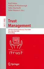 Trust Management: 4th International Conference, iTrust 2006, Pisa, Italy, May 16-19, 2006, Proceedings