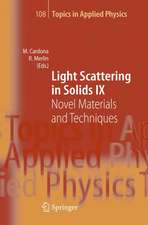 Light Scattering in Solids IX: Novel Materials and Techniques