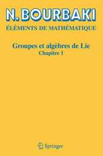 Groupes et algèbres de Lie: Chapitre 1