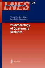 Palaeoecology of Quaternary Drylands