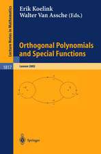 Orthogonal Polynomials and Special Functions: Leuven 2002