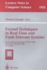 Formal Techniques in Real-Time and Fault-Tolerant Systems: 6th International Symposium, FTRTFT 2000 Pune, India, September 20-22, 2000 Proceedings