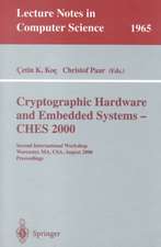 Cryptographic Hardware and Embedded Systems - CHES 2000: Second International Workshop Worcester, MA, USA, August 17-18, 2000 Proceedings