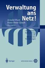 Verwaltung ans Netz!: Neue Medien halten Einzug in die öffentlichen Verwaltungen