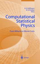 Computational Statistical Physics: From Billiards to Monte Carlo