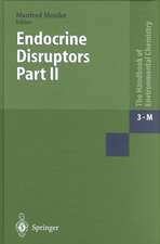 Endocrine Disruptors: Part II