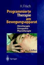 Programmierte Therapie Am Bewegungsapparat