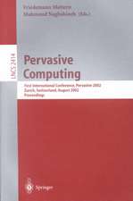 Pervasive Computing: First International Conference, Pervasive 2002, Zürich, Switzerland, August 26-28, 2002. Proceedings