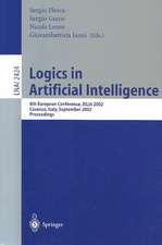 Logics in Artificial Intelligence: European Conference, JELIA 2002, Cosenza, Italy, September, 23-26, Proceedings