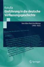 Deutsche Verfassungsgeschichte: Vom Alten Reich bis Weimar (1495 bis 1934)