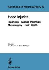 Head Injuries: Prognosis Evoked Potentials Microsurgery Brain Death