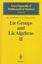 Lie Groups and Lie Algebras II