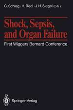 Shock, Sepsis, and Organ Failure: First Wiggers Bernard Conference