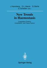 New Trends in Haemostasis: Coagulation Proteins, Endothelium, and Tissue Factors