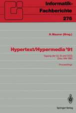 Hypertext / Hypermedia ’91: Tagung der GI, SI und OCG, Graz, 27. / 28. Mai 1991 Proceedings