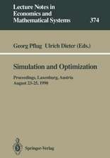 Simulation and Optimization: Proceedings of the International Workshop on Computationally Intensive Methods in Simulation and Optimization held at the International Institute for Applied Systems Analysis (IIASA), Laxenburg, Austria, August 23–25, 1990