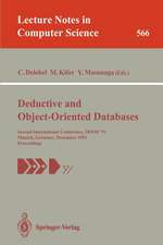 Deductive and Object-Oriented Databases: Second International Conference, DOOD'91, Munich, Germany, December 16-18, 1991. Proceedings