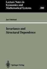 Invariance and Structural Dependence