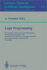 Logic Programming: First Russian Conference on Logic Programming, Irkutsk, Russia, September 14-18, 1990. Second Russian Conference on Logic Programming, St.Petersburg, Russia, September 11-16, 1991. Proceedings