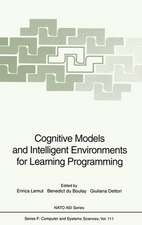 Cognitive Models and Intelligent Environments for Learning Programming