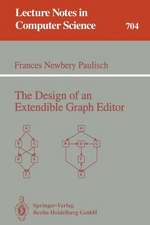 The Design of an Extendible Graph Editor