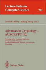 Advances in Cryptology - AUSCRYPT '92: Workshop on the Theory and Application of Cryptographic Techniques, Gold Coast, Queensland, Australia, December 13-16, 1992. Proceedings