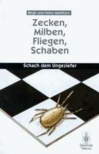 Zecken, Milben, Fliegen, Schaben: Schach dem Ungeziefer