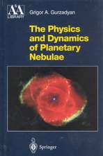 The Physics and Dynamics of Planetary Nebulae