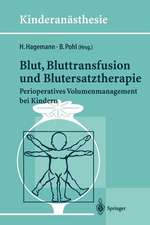 Blut, Bluttransfusion und Blutersatztherapie: Perioperatives Volumenmanagement bei Kindern