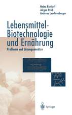 Lebensmittel-Biotechnologie und Ernährung: Probleme und Lösungsansätze