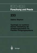 Typologie zur systematischen Gestaltung der Arbeitsorganisation für Flexible Fertigungssysteme