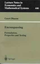 Encompassing: Formulation, Properties and Testing