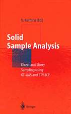 Solid Sample Analysis: Direct and Slurry Sampling using GF-AAS and ETV-ICP