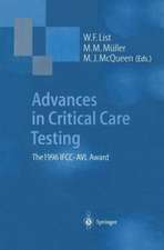 Advances in Critical Care Testing: The 1996 IFCC-AVL Award