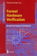 Formal Hardware Verification: Methods and Systems in Comparison