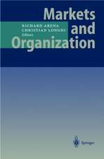 Markets and Organization