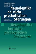 Neuroleptika bei nichtpsychotischen Störungen: Grundlagen und Indikationen