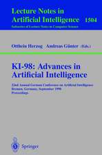 KI-98: Advances in Artificial Intelligence: 22nd Annual German Conference on Artificial Intelligence, Bremen, Germany, September 15-17, 1998, Proceedings