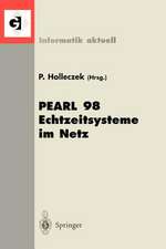 PEARL 98 Echtzeitsysteme im Netz: Workshop über Realzeitsysteme