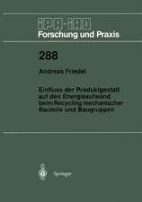 Einfluss der Produktgestalt auf den Energieaufwand beim Recycling mechanischer Bauteile und Baugruppen