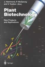 Plant Biotechnology: New Products and Applications