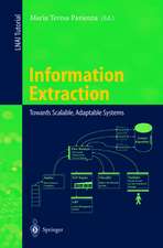 Information Extraction: Towards Scalable, Adaptable Systems