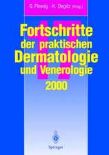 Vortrage Und Dia-Klinik Der 17. Fortbildungswoche 2000 Fortbildungswoche Fa1/4r Praktische Dermatologie Und Venerologie E.V. C/O Klinik Und Poliklinik